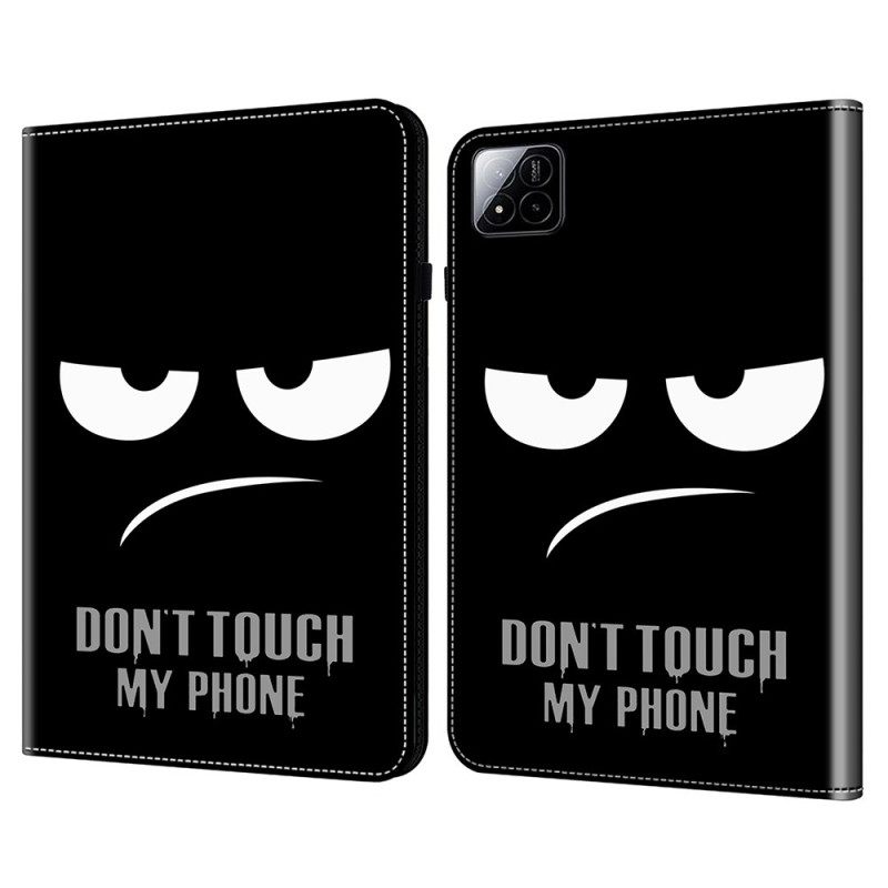 Δερματινη Θηκη Xiaomi Pad 7 / 7 Pro Μην Αγγίζεις Το Κινητό Μου Σιλικόνης